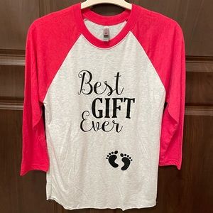 Never been worn “best gift ever” maternity shirt size S perfect for the holidays